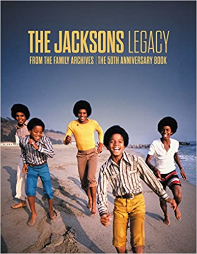 The Jacksons: Legacy Hardcover – October 24, 2017