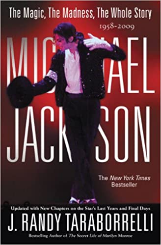 Michael Jackson: The Magic, The Madness, The Whole Story, 1958-2009 Hardcover – August 5, 2009